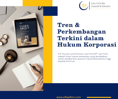 blog Tren dan Perkembangan Terkini dalam Hukum Korporasi blog Tren dan Perkembangan Terkini dalam Hukum Korporasi